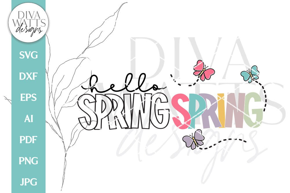 Hello Spring SVG | Butterflies Spring Time Design
