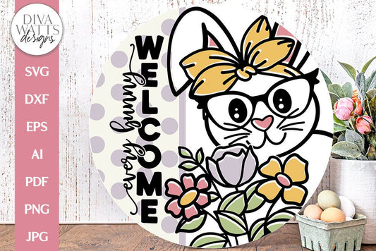 Every Bunny Welcome SVG | Easter Welcome Sign Design