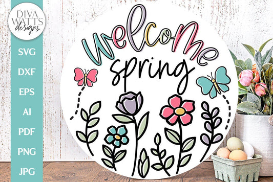 Welcome Spring SVG | Floral Spring Time Design