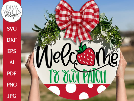 Welcome To Our Patch | Spring Summer Strawberry Door Hanger Design