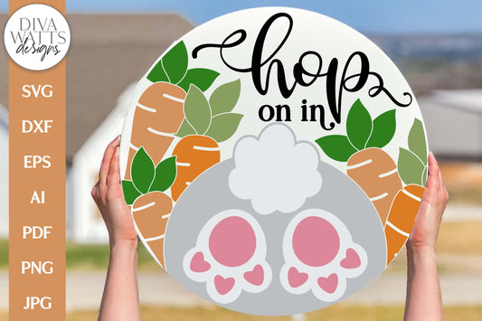 Hop On In SVG | Easter Bunny Butt & Carrots Door Hanger Design
