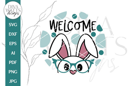 Welcome SVG | Spring Easter Bunny With Glasses Design