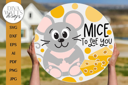 Mice To See You SVG |Cute Mouse Welcome Door Hanger Design