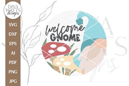 Welcome Gnome SVG | Garden Gnome and Mushrooms Door Hanger Design