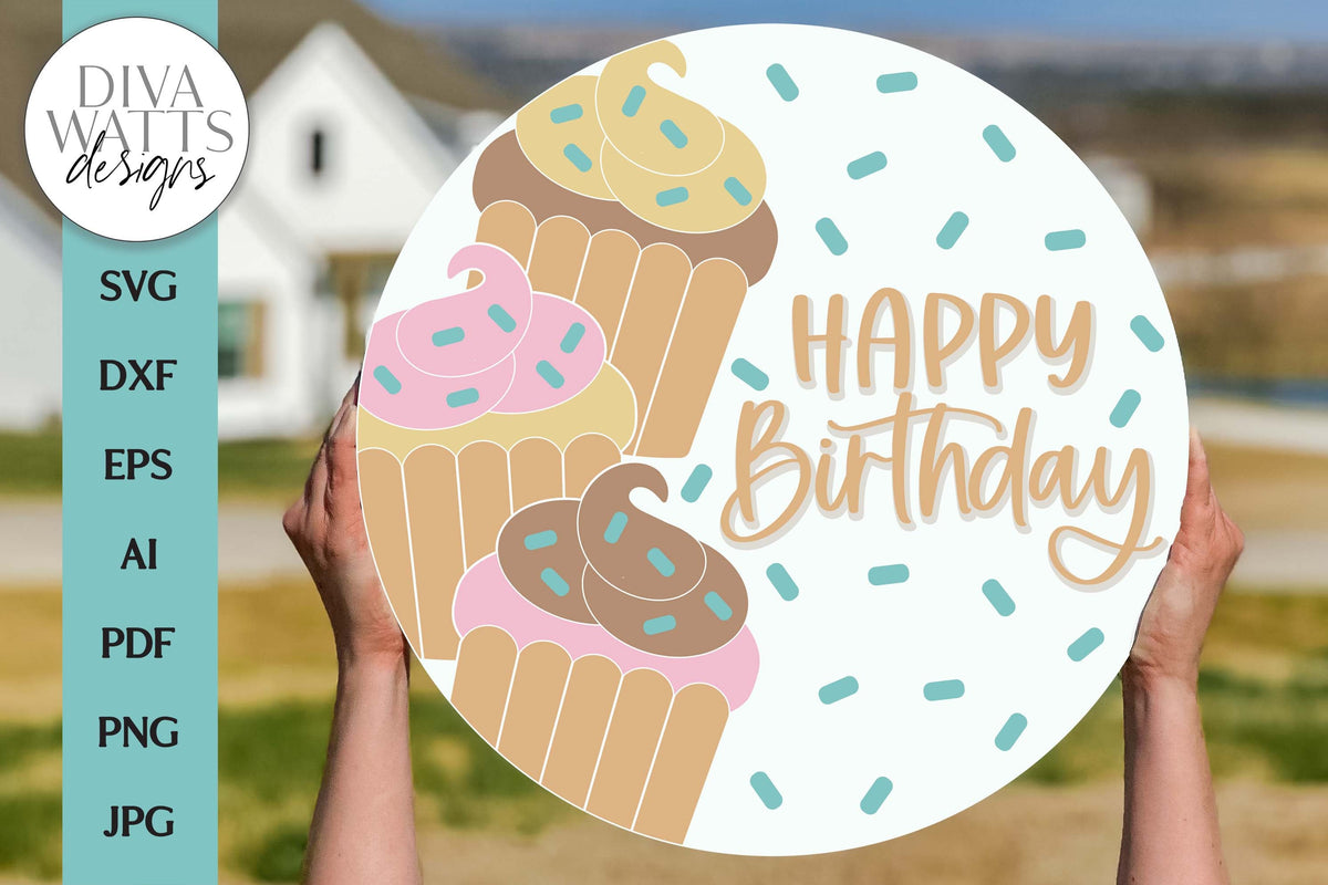 Happy Birthday SVG | Cupcake Celebration Door Hanger Design