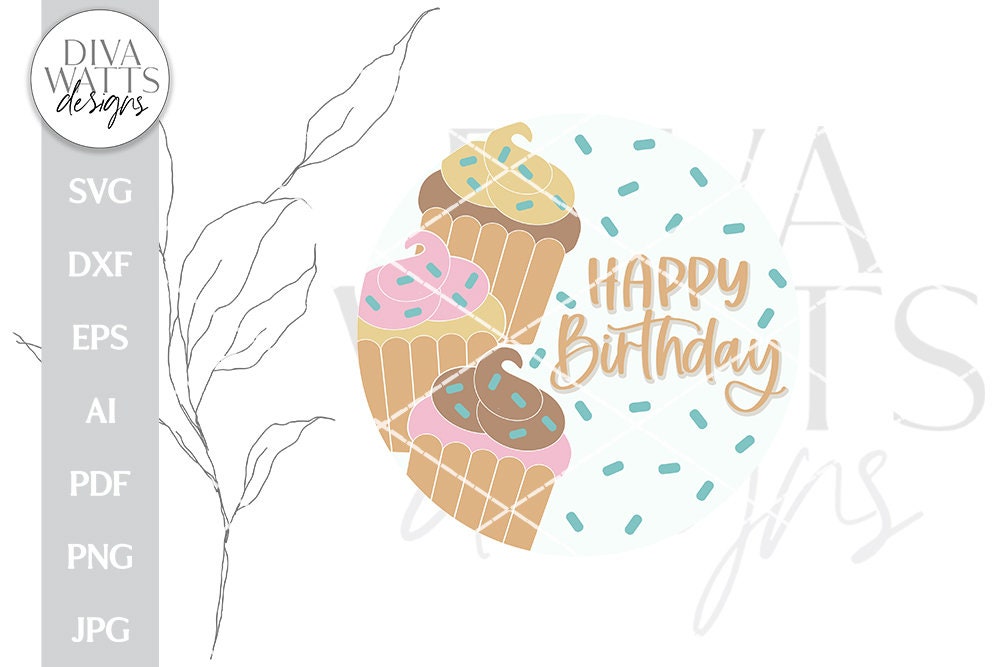 Happy Birthday SVG | Cupcake Celebration Door Hanger Design