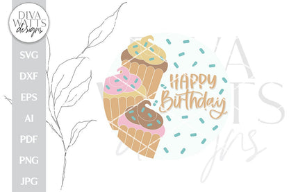 Happy Birthday SVG | Cupcake Celebration Door Hanger Design