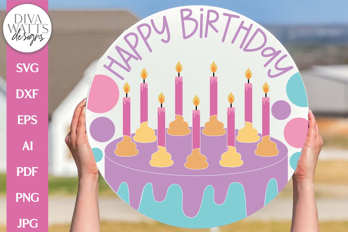 Happy Birthday SVG | Birthday Cake Celebration Door Hanger Design