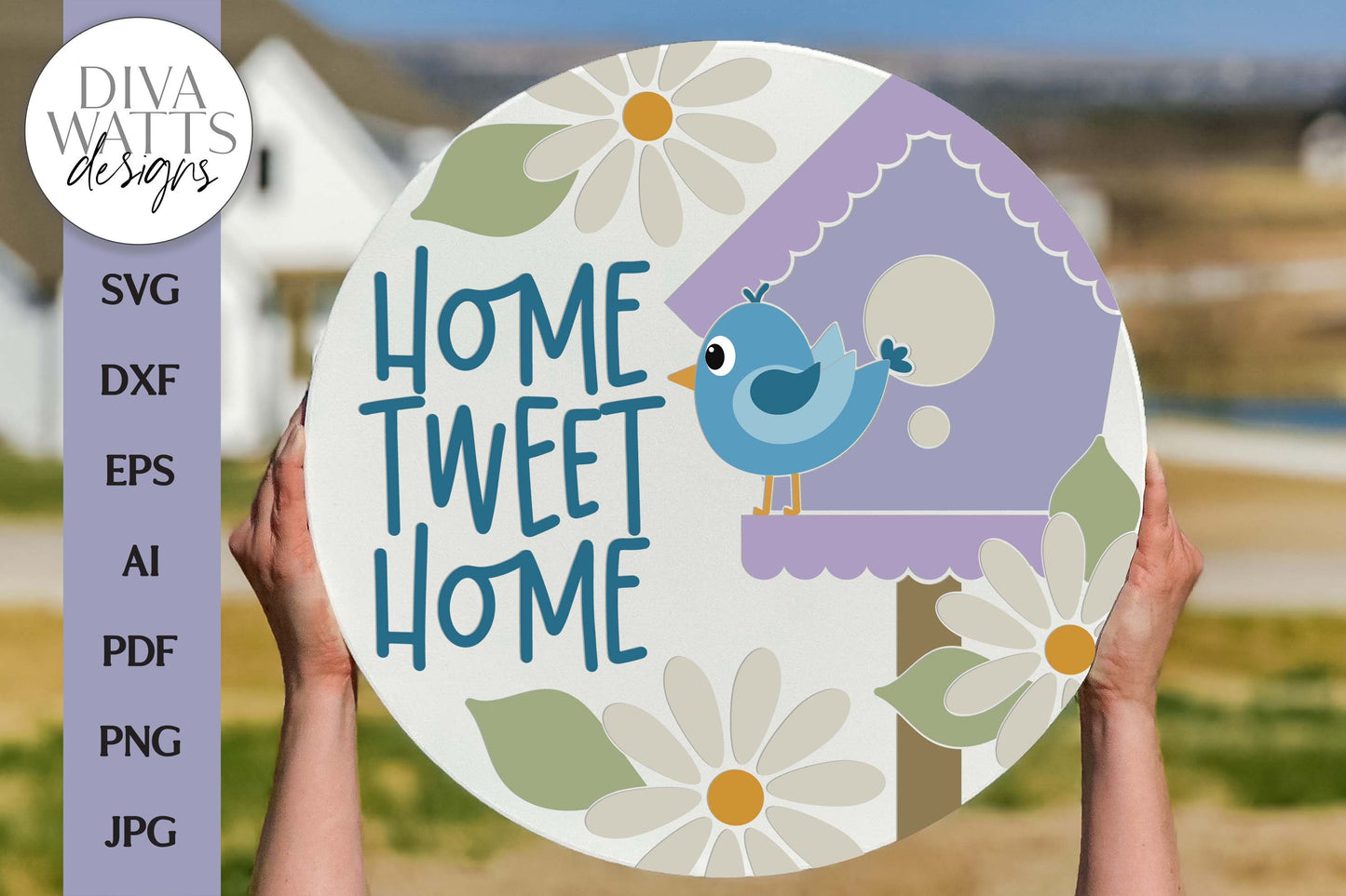 Home Tweet Home SVG | Bird and Birdhouse Door Hanger Design