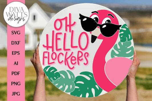 Oh Hello Flockers SVG | Funny Pink Flamingo Door Hanger Design