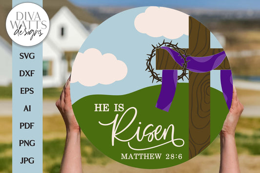 He Is Risen SVG | Christian Easter Door Hanger Design