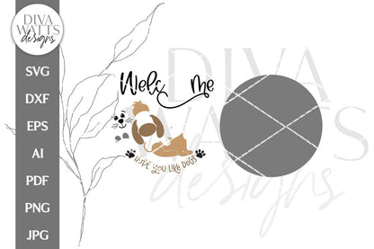 Welcome Hope You Like Dogs SVG | Cute Dog Pet Door Hanger Design
