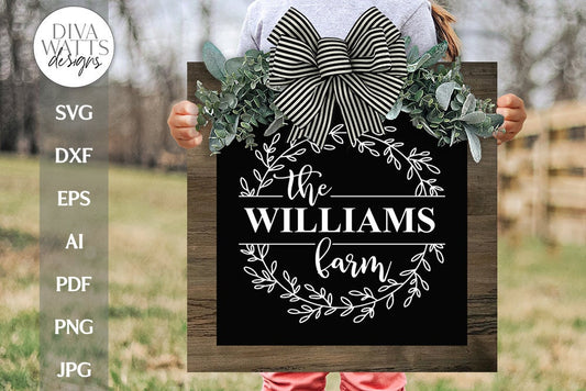 Farm Monogram Wreath SVG | Family Name Farmhouse Wreath | Door Hanger, Pillows And More | DXF and Other Files Included
