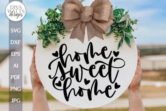 Home Sweet Home SVG For Door Hanger SVG Home Sweet Home Front Porch Sign SVG Home Sweet Home for Cricut Home Sweet Home svg For Sign