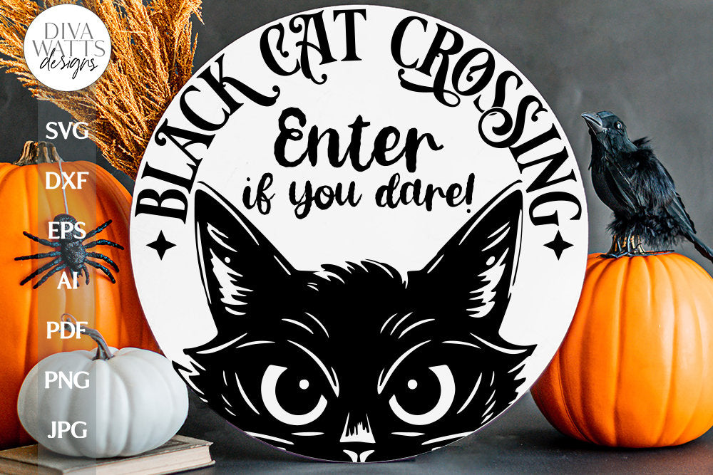 Black Cat Crossing SVG Welcome For Halloween Door Hanger SVG With Cat Halloween SVG Creepy Black Cat Crossing for Halloween Door Hanger
