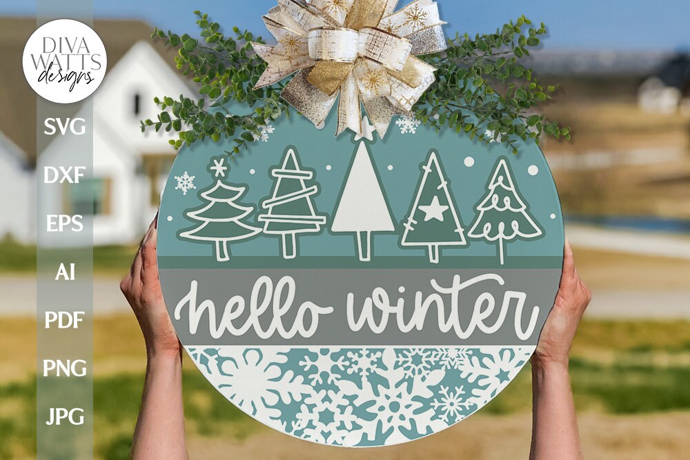 Hello Winter SVG Christmas Door Hanger SVG Winter Door Sign svg Snowflakes svg Winter trees svg Welcome SVG For Winter Door Hanger svg Sign