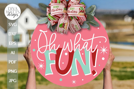 Oh What Fun SVG Christmas Door Hanger SVG Retro Christmas svg Welcome Christmas SVG Door Hanger For Christmas Oh What Fun svg Winter svg