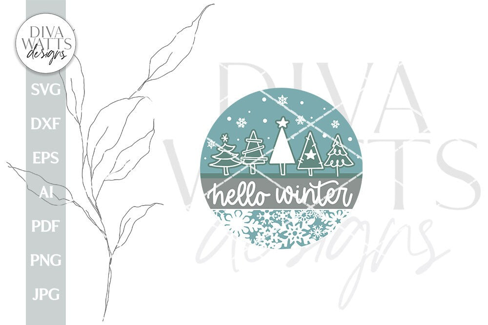 Hello Winter SVG Christmas Door Hanger SVG Winter Door Sign svg Snowflakes svg Winter trees svg Welcome SVG For Winter Door Hanger svg Sign