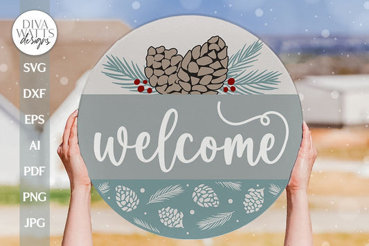 Welcome SVG Pine Cone Sign SVG Pine Cone Door Hanger SVG Winter Door Hanger Farmhouse Door Hanger svg Holiday Door hanger svg Farmhouse svg