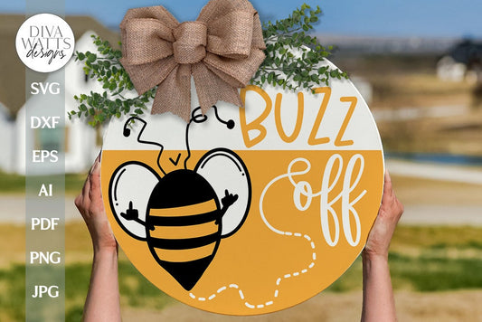 Buzz Off SVG Funny Bee Door Hanger SVG Bee Door Hanger SVG Bee svg Snarky Welcome svg Snarky Door Hanger svg Funny Door Hanger svg Sign svg