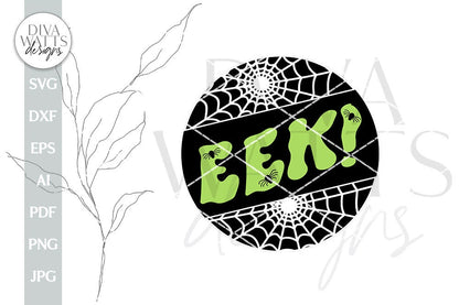 EEK! SVG Halloween Door Hanger SVG Spider Web svg Spider Door Hanger svg Spooky Halloween Door Hanger svg Spooky Halloween svg Spiders svg