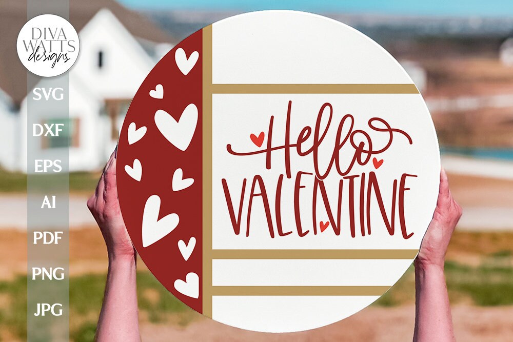Hello Valentine SVG Valentine's Day Door Hanger SVG Valentine's Day Welcome svg Valentine Sign SVG Valentine svg Boho Valentine's svg Sign