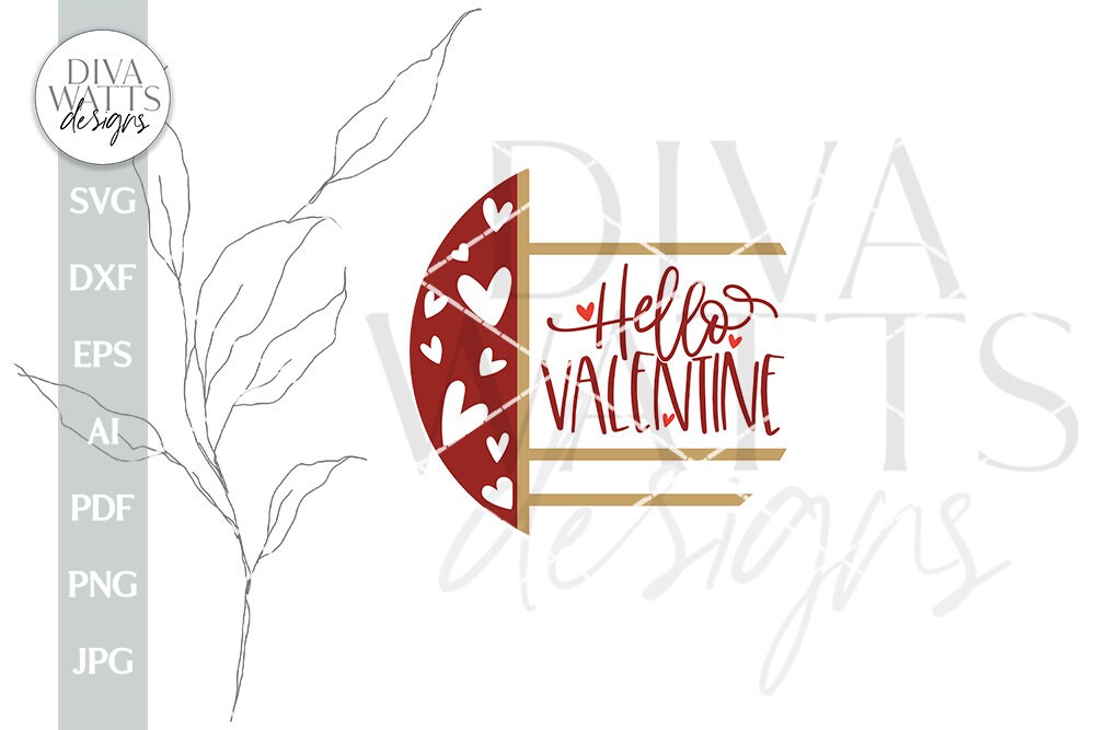 Hello Valentine SVG Valentine's Day Door Hanger SVG Valentine's Day Welcome svg Valentine Sign SVG Valentine svg Boho Valentine's svg Sign