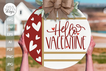 Hello Valentine SVG Valentine's Day Door Hanger SVG Valentine's Day Welcome svg Valentine Sign SVG Valentine svg Boho Valentine's svg Sign