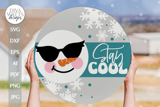 Stay Cool SVG Christmas Door Hanger SVG Winter Door Sign svg Snowflakes svg Snowman svg Funny Snowman SVG for Winter Sign svg