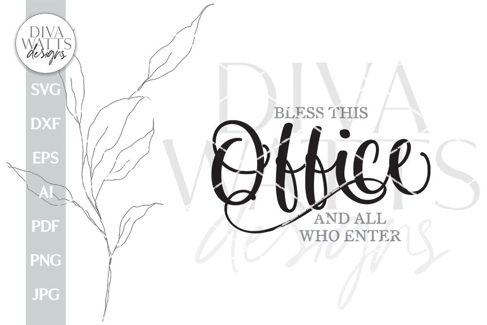 Bless This Office And All Who Enter SVG Farmhouse Sign Design Farmhouse Office svg Farmhouse svg Farmhouse Sign svg Office Sign svg