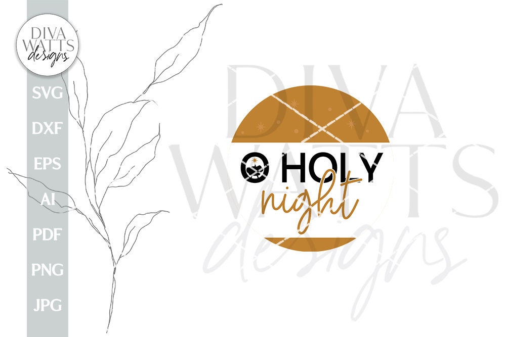 O Holy Night SVG Jesus Manger SVG Nativity Scene SVG Nativity Door Hanger svg Christmas Door Hanger svg Christmas Design svg