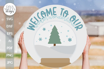 Welcome To Our Winter Wonderland SVG Christmas Welcome svg Welcome Winter SVG Winter Snow Globe SVG Snow Globe Door Hanger svg Winter svg