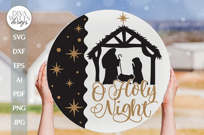 O Holy Night SVG Nativiy SVG Christmas Door Hanger SVG Jesus in Manger svg Christmas Welcome svg Nativity Scene svg Welcome Sign svg
