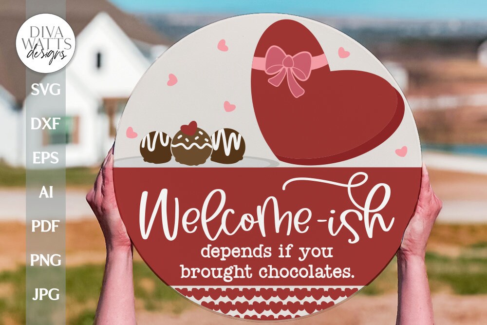 Welcome-ish SVG Valentine's Day Door Hanger SVG Valentine's Day Welcome svg Valentine Sign SVG Valentine's Day svg Funny Valentine's svg