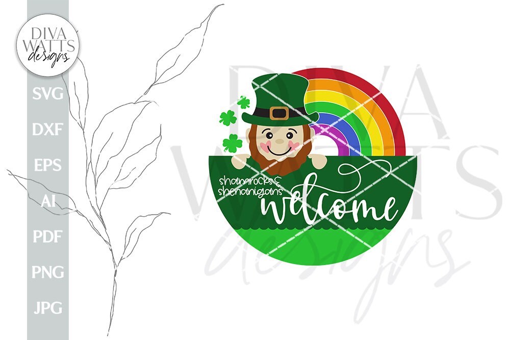 St. Patrick's Day SVG St. Patrick's Day Door Hanger SVG St Patty's Welcome svg St. Patrick's SVG St. Patrick's Day svg For Door Hanger