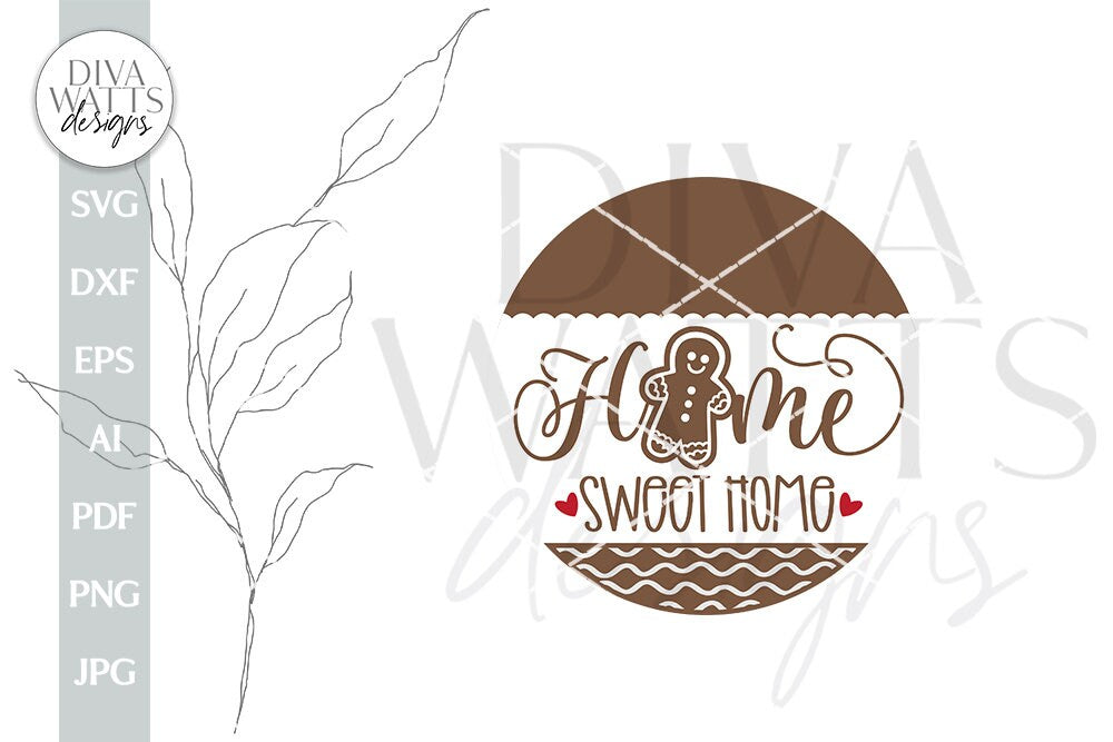 Home Sweet Home SVG Gingerbread SVG Christmas Door Hanger Christmas Gingerbread svg Christmas Sign svg Gingerbread Decor svg Gingerbread Svg