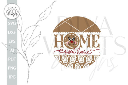 Home Sweet Home Gingerbread SVG Gingerbread Door Hanger svg Gingerbread Man svg Gingerbread sign svg Gingerbread Decor svg Cute Gingerbread