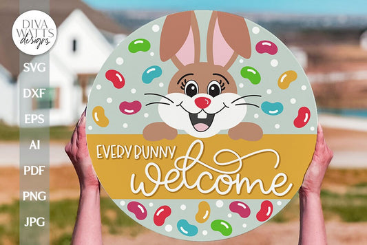 Every Bunny Welcome SVG Easter Bunny Door Hanger svg Easter Door Hanger svg Easter svg Bunny SVG Cute Bunny svg Jelly Beans svg Welcome svg