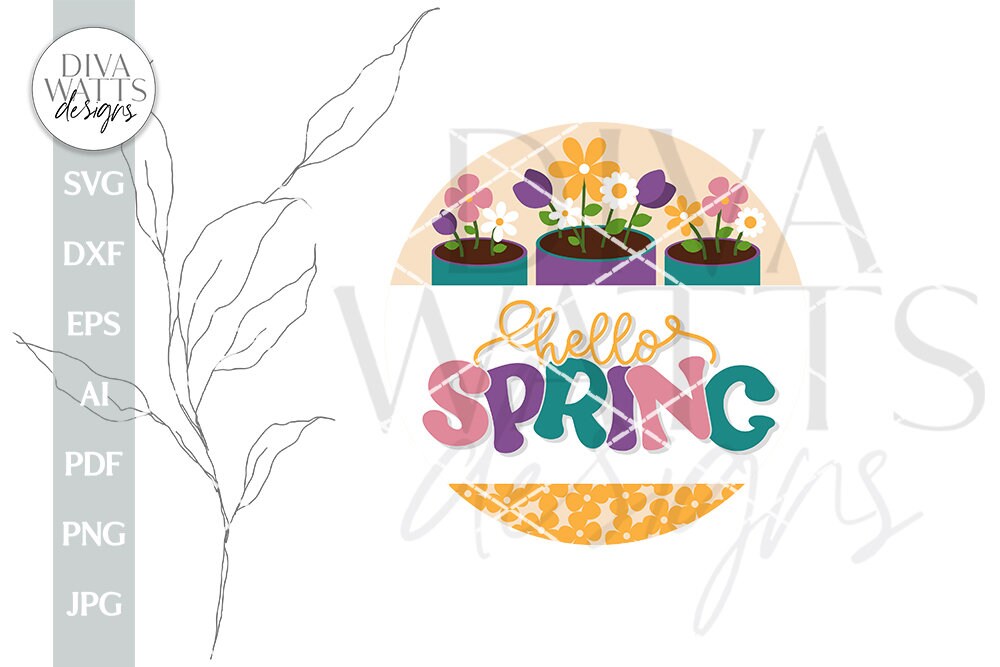 Spring Baby Svg Hello Spring SVG Spring Door Hanger SVG Spring Sign svg Spring svg Spr ...