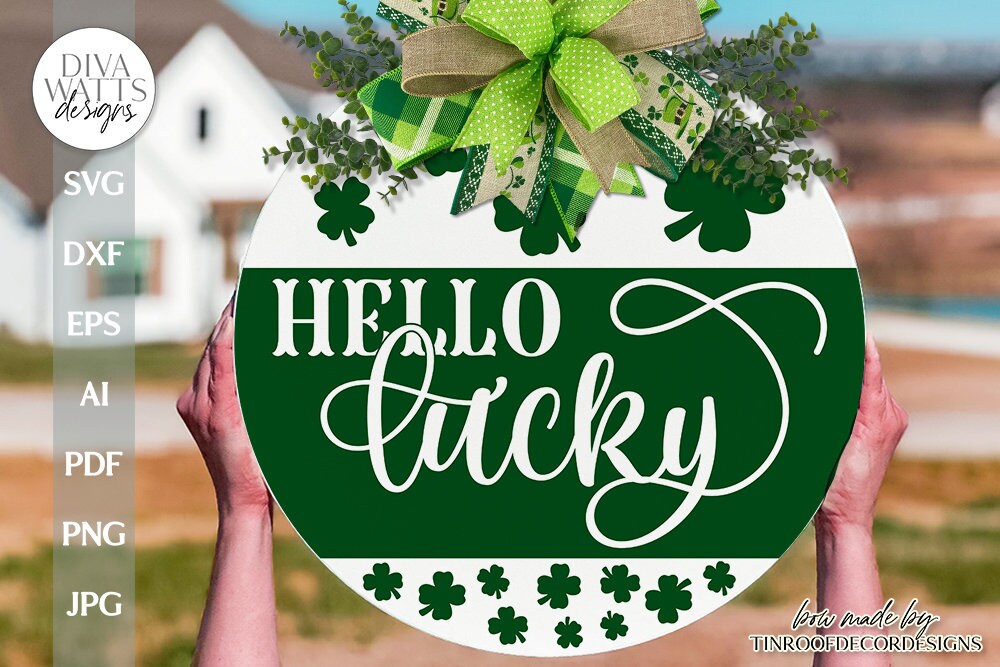 Happy Lucky SVG St. Patrick's Day Door Hanger SVG St. Patty's Welcome svg St. Patrick's Sign SVG St. Patrick's Day svg For Door Hanger