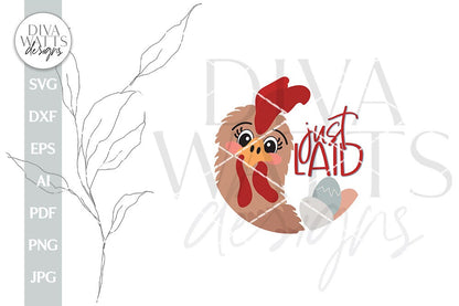 Just Laid SVG Funny Chicken SVG Chicken Door Hanger SVG Chicken Sign svg Chicken svg Cute chicken svg Funny Farmhouse svg Funny chicken egg