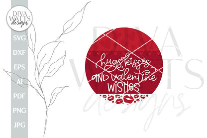 Hugs Kisses & Valentine's Wishes SVG Valentine's Day Design Valentine's Day Door Hanger Valentine Door Hanger svg Valentine's Day Sign svg
