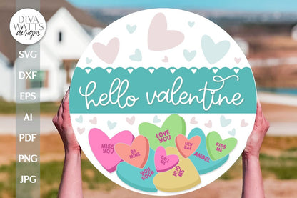 Hello Valentine SVG Valentine's Day Door Hanger SVG Valentine's Day Welcome svg Conversation Hearts SVG Valentine's Day svg Cute Valentines