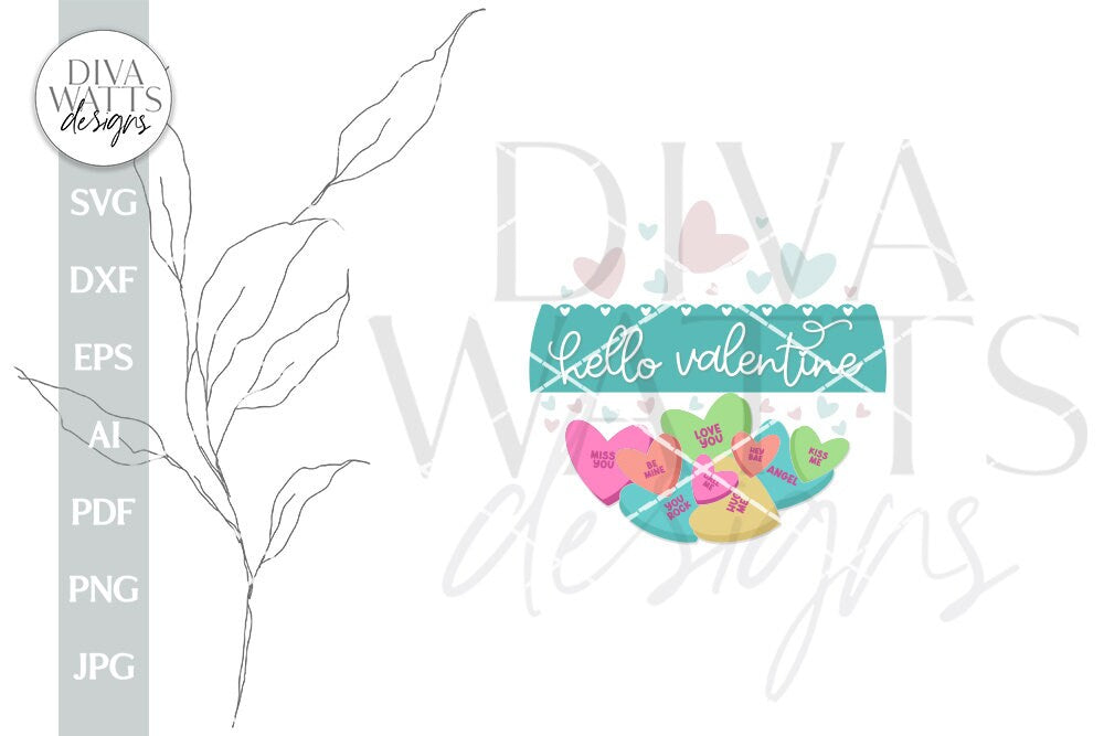 Hello Valentine SVG Valentine's Day Door Hanger SVG Valentine's Day Welcome svg Conversation Hearts SVG Valentine's Day svg Cute Valentines