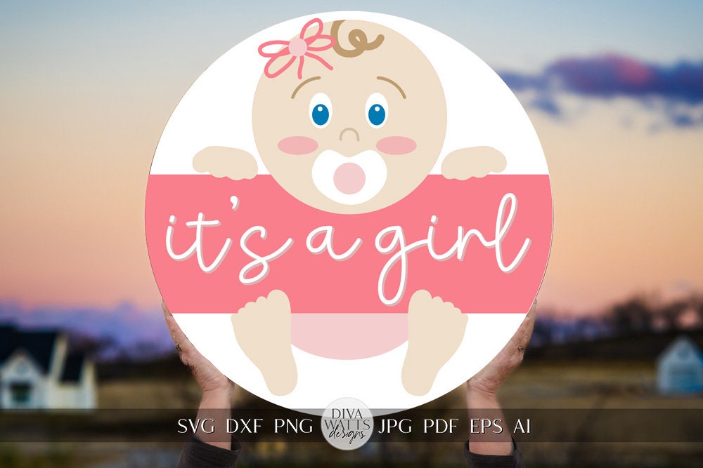 It's A Girl SVG New Baby Announcement svg New Baby SVG Baby SVG Baby Door Hanger svg New Baby Sign svg Cricut Baby svg Baby Sign svg Girl