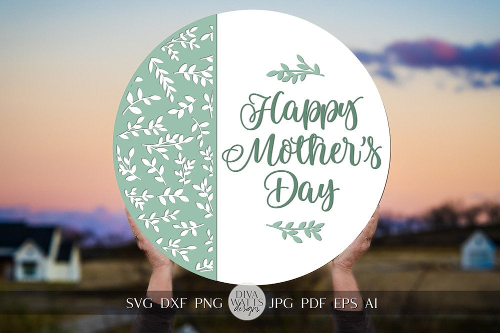Happy Mother's Day SVG Mother's Day Door Hanger svg Mother's Day Gift svg Mother's Day Sign svg Mom Gift SVG Mother's Gift svg Circut SVG