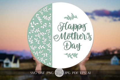 Happy Mother's Day SVG Mother's Day Door Hanger svg Mother's Day Gift svg Mother's Day Sign svg Mom Gift SVG Mother's Gift svg Circut SVG